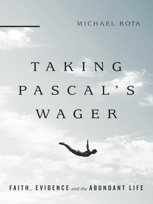 Title details for Taking Pascal's Wager by Michael Rota - Available